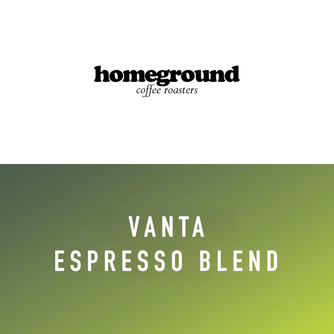 Homeground - Vanta Espresso Blend